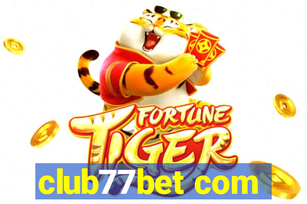 club77bet com